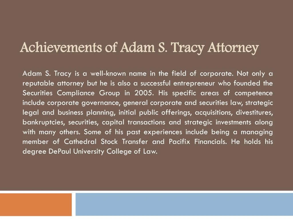 achievements of a dam s tracy attorney