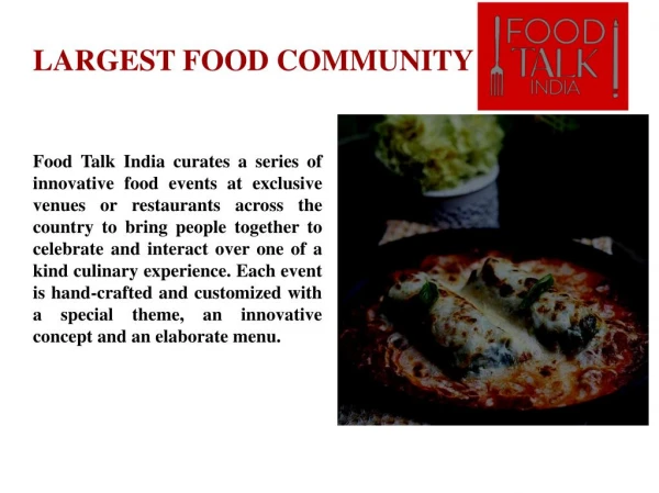 Largest Food Community