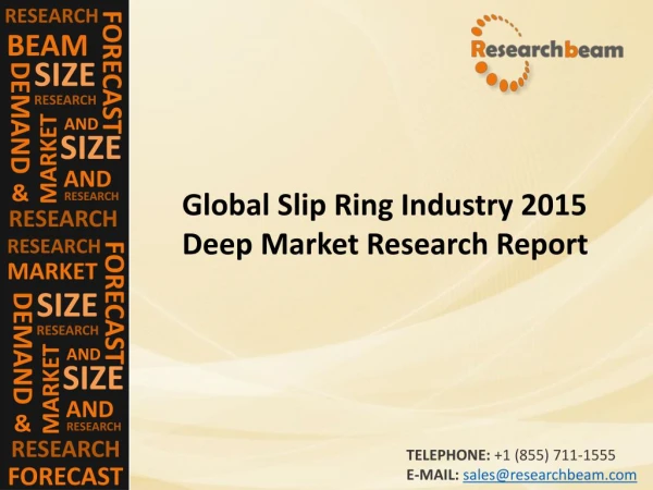 Global Slip Ring Market Size, Growth, Industry Trends, Forecasts 2015