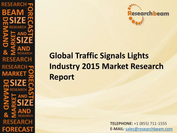 Global Traffic Signals Lights Market Size, Growth, Industry Trends, Forecasts 2015