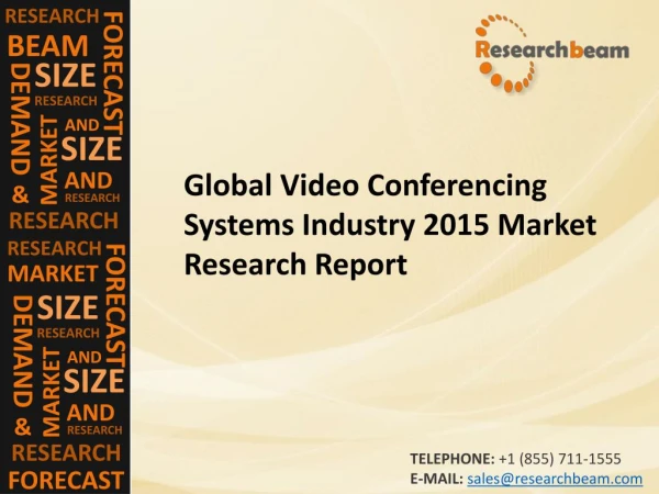 Global Video Conferencing Systems Industry 2015 Deep Market Research Report