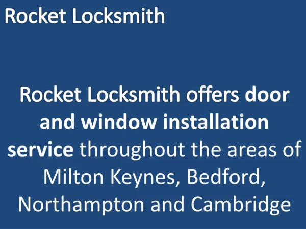 Doors and window installation services by Rocketlocksmith.