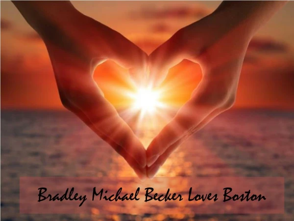 Bradley Michael - Becker Loves Boston