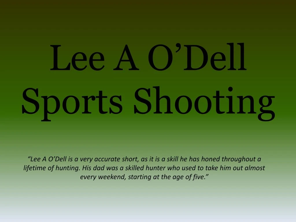 lee a o dell sports shooting