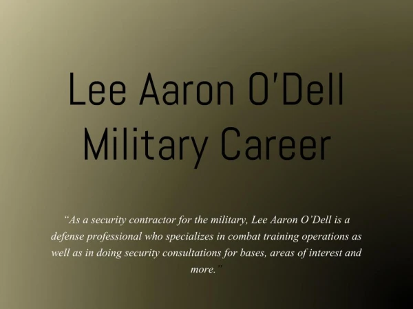 Lee Aaron O’Dell - Military Career
