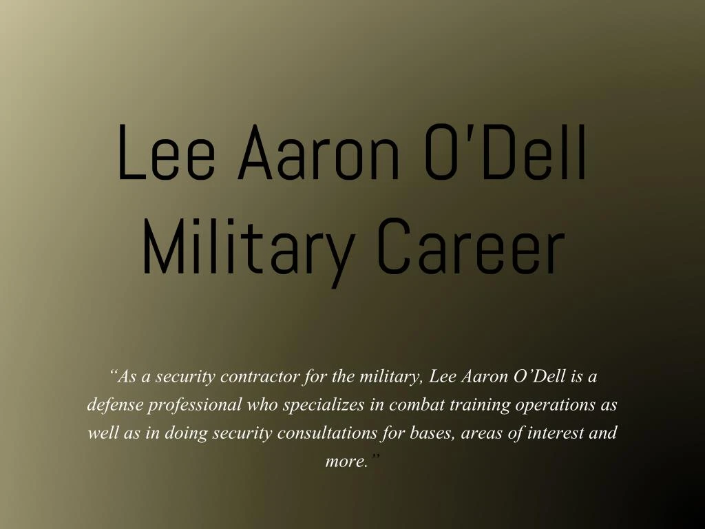lee aaron o dell military career