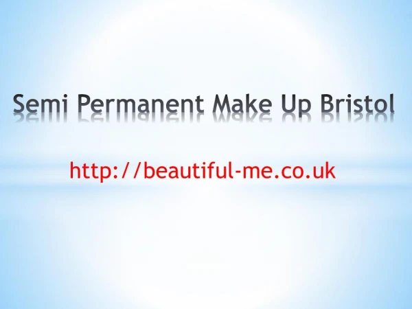 Semi Permanent Makeup Bristol