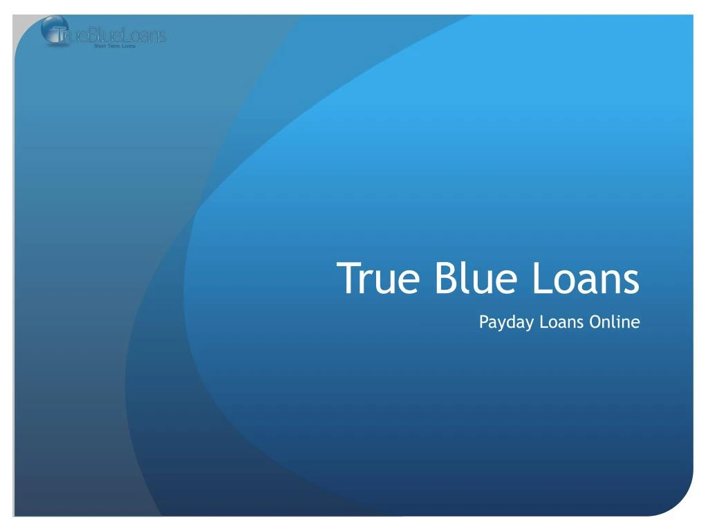 true blue loans