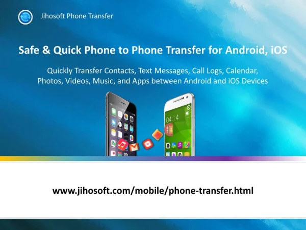 Phone to Phone Transfer - Transfer Data between Android & iPhone