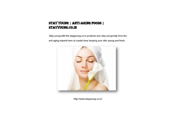 Stay Young | Anti-Aging Foods | stayyoung.co.in
