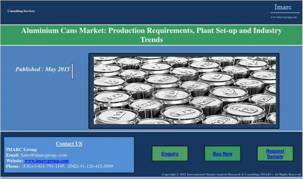 Aluminium Cans | Market & Manufacturing Plant Report