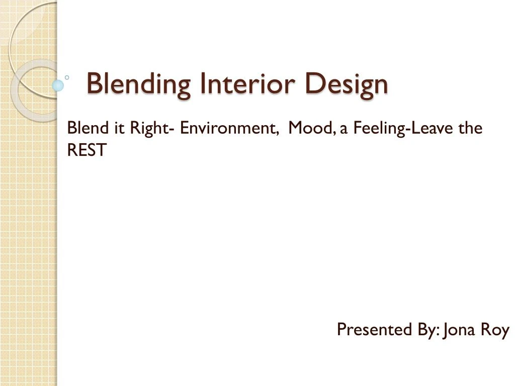 blending interior design