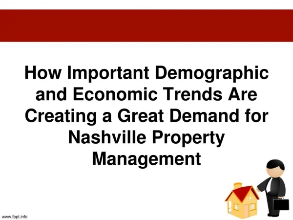 How Important Demographic and Economic Trends Are Creating a Great Demand for Nashville Property Management