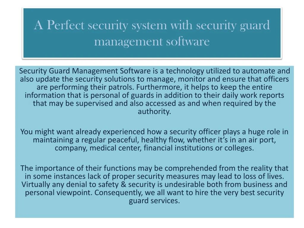 a perfect security system with security guard management software