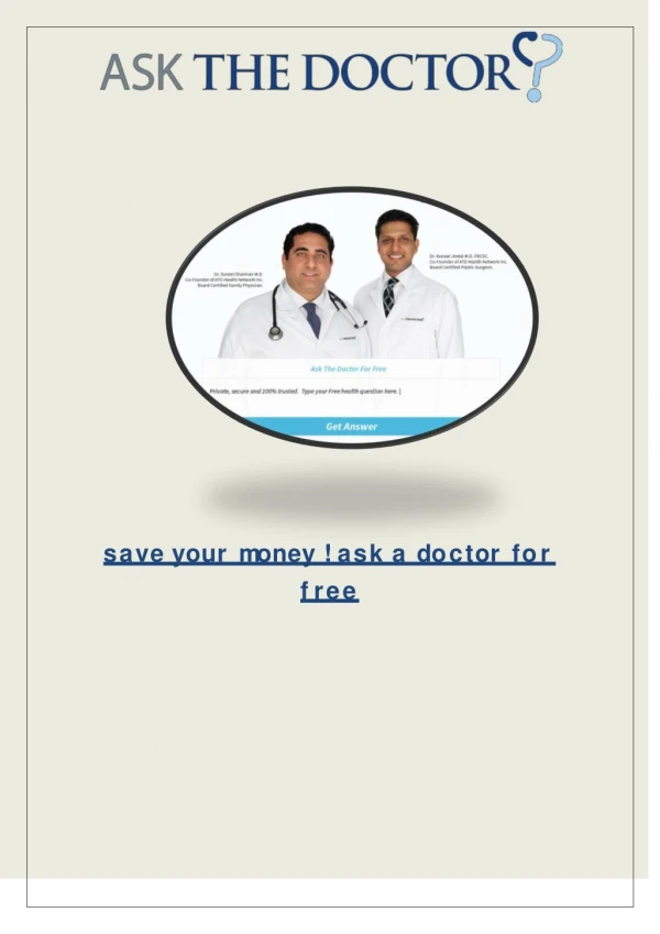 Save Money ! Ask A Doctor For Free