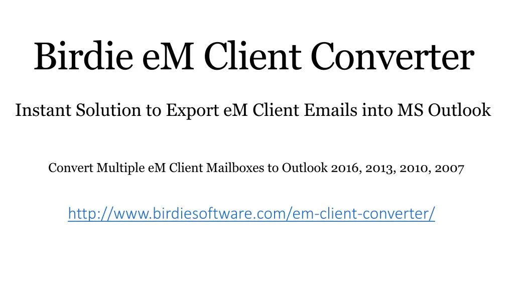 birdie em client converter