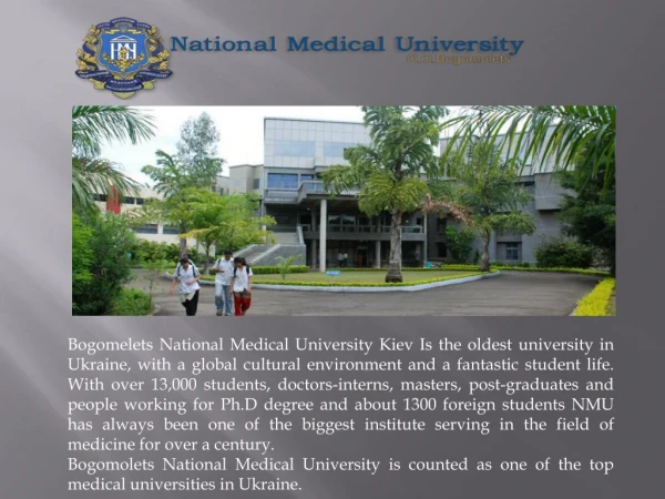 The Bogomolets is the Topmost Medical University in Ukraine