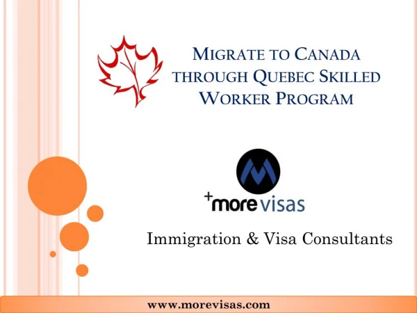 Migrate to Canada through Quebec Skilled Worker Program