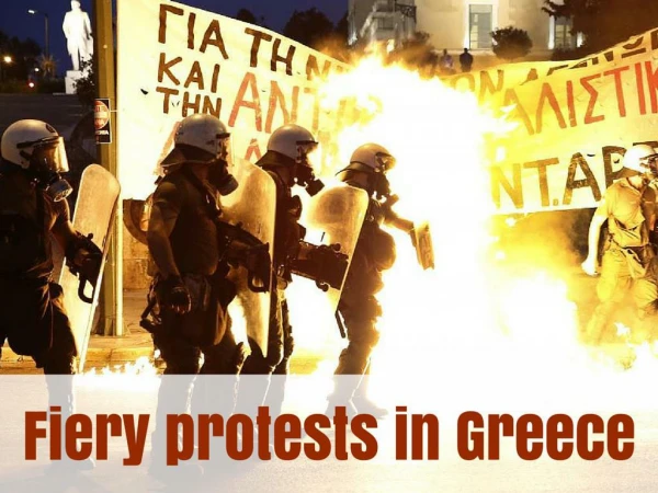 Fiery protests in Greece