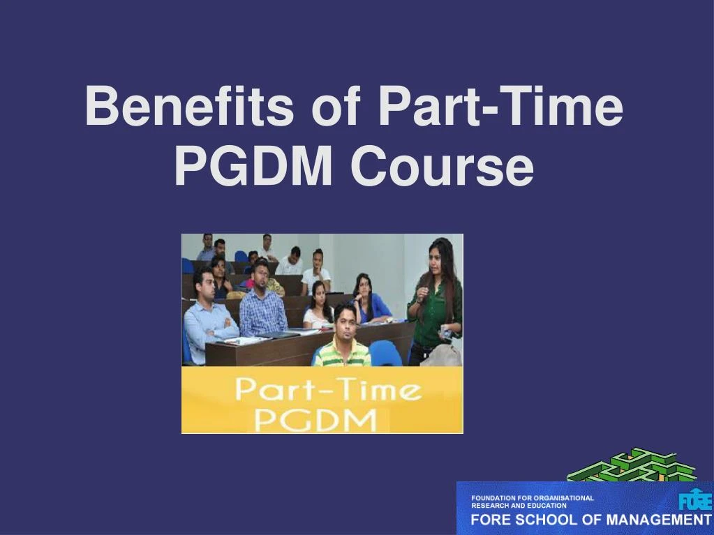 benefits of part time pgdm course