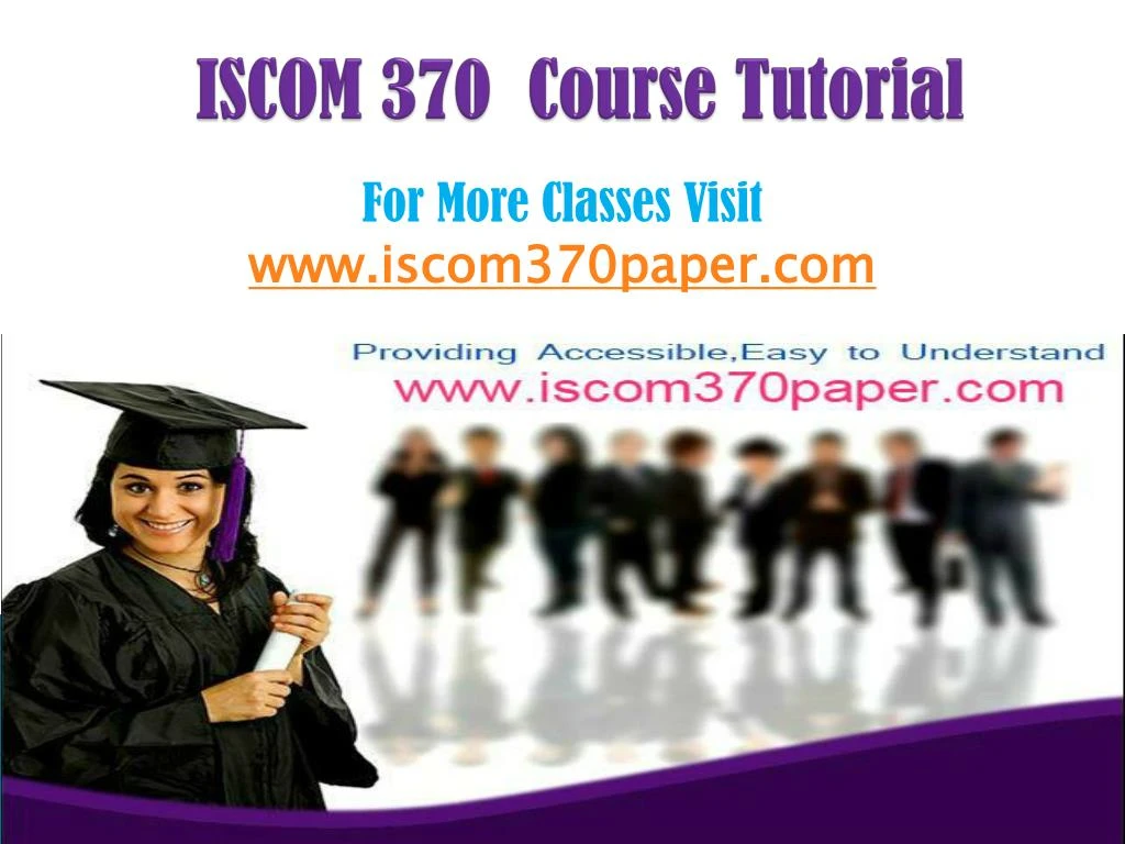 iscom 370 course tutorial