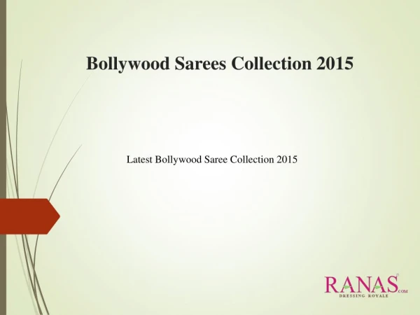 Bollywood Sarees Collection 2015