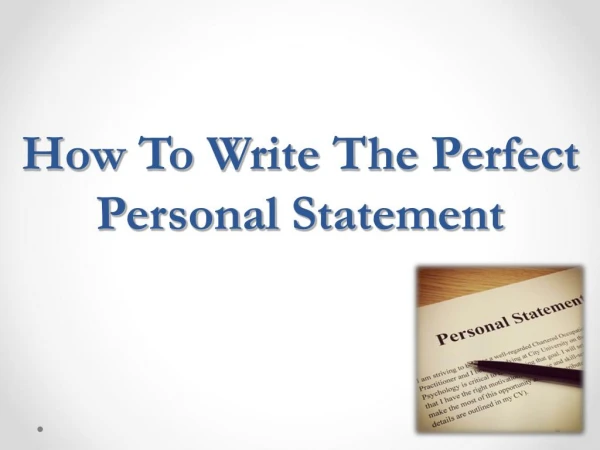 The Perfect Personal Statement