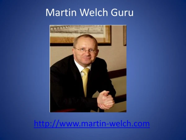 Martin Welch Property | Martin Welch Guru | Martin Welch. Propertyy Locators Club Property Investors Club,Uk