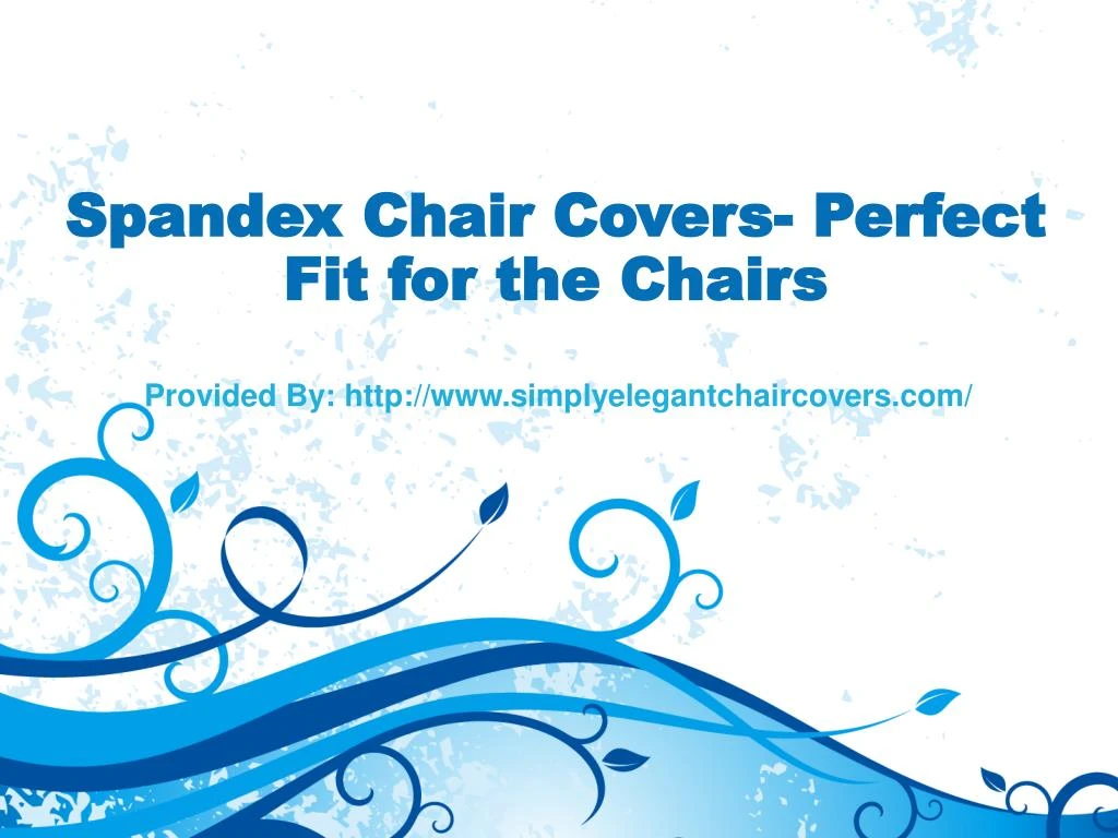 spandex chair covers perfect fit for the chairs