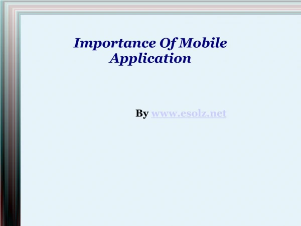 Necessity of Mobile Application in today's World