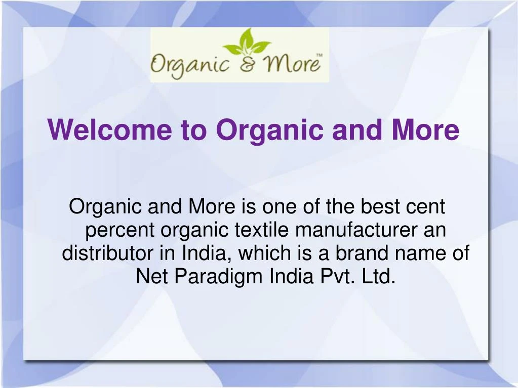 welcome to organic and more