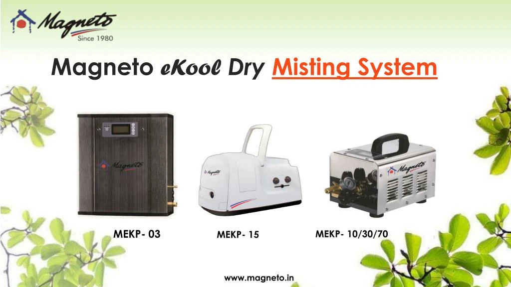 magneto ekool dry misting system