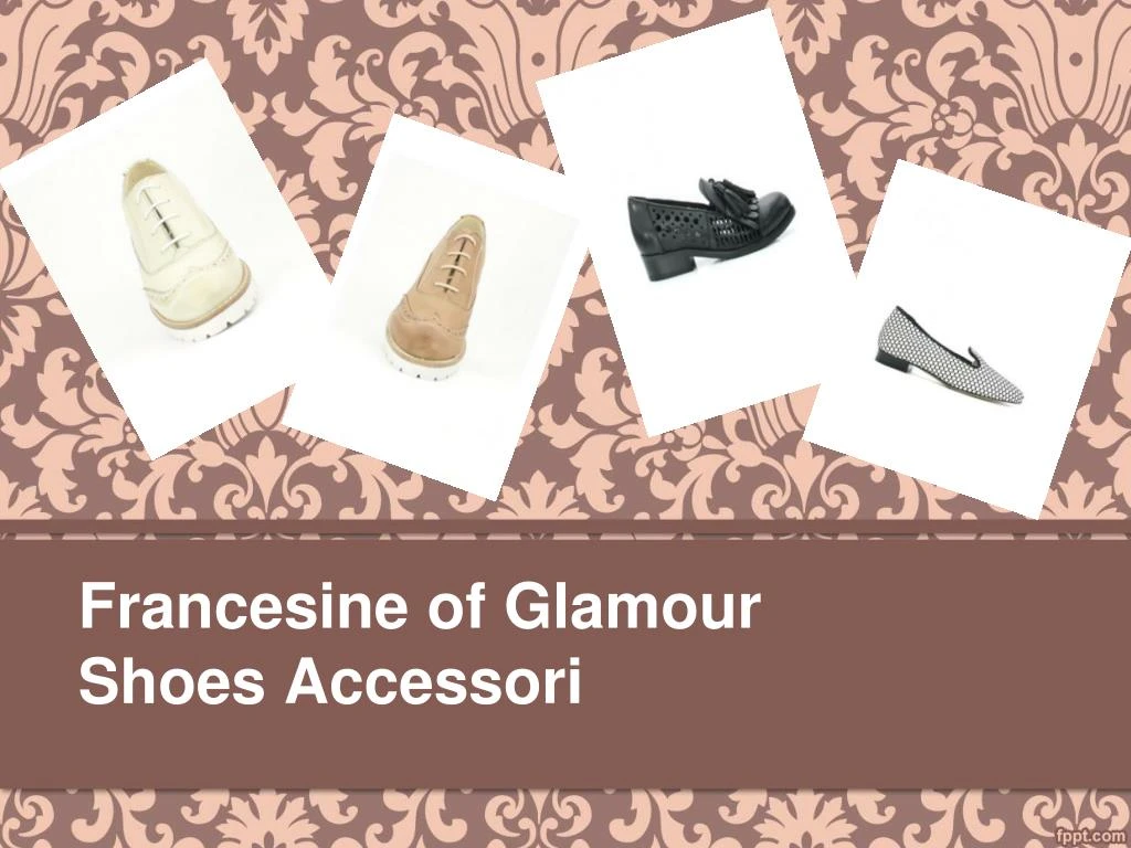 francesine of glamour shoes accessori