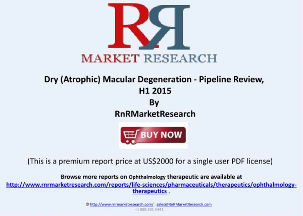 Dry Macular Degeneration Pipeline Review, H1 2015