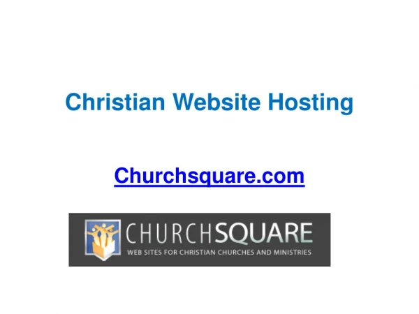 Reliable Christian Website Hosting - Churchsquare.com