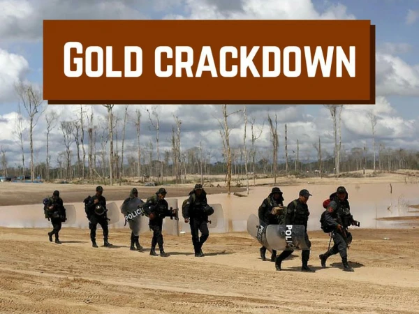 Gold crackdown