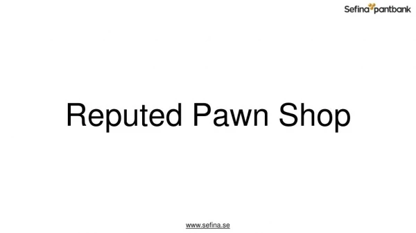 Reputed Pawn Shop