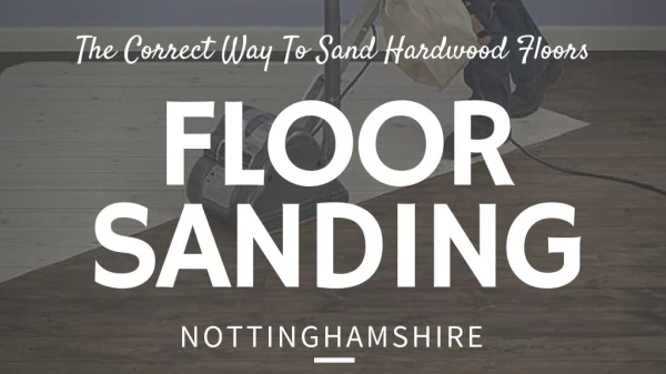 Floor Sanding Nottinghamshire