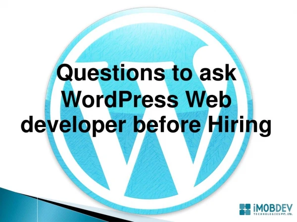 Should individuals ask these to WordPress Web Developer?