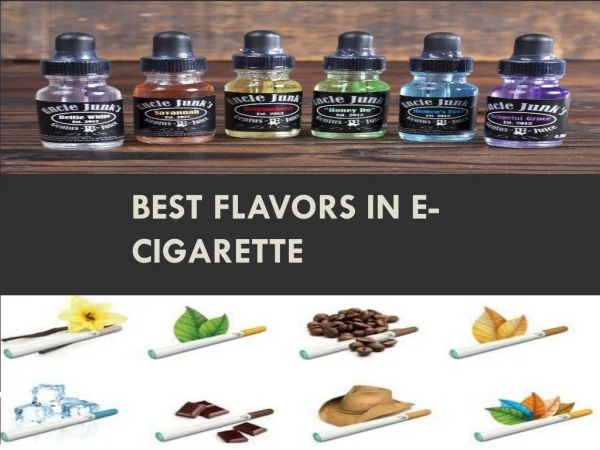 Best flavors in e-cigarette