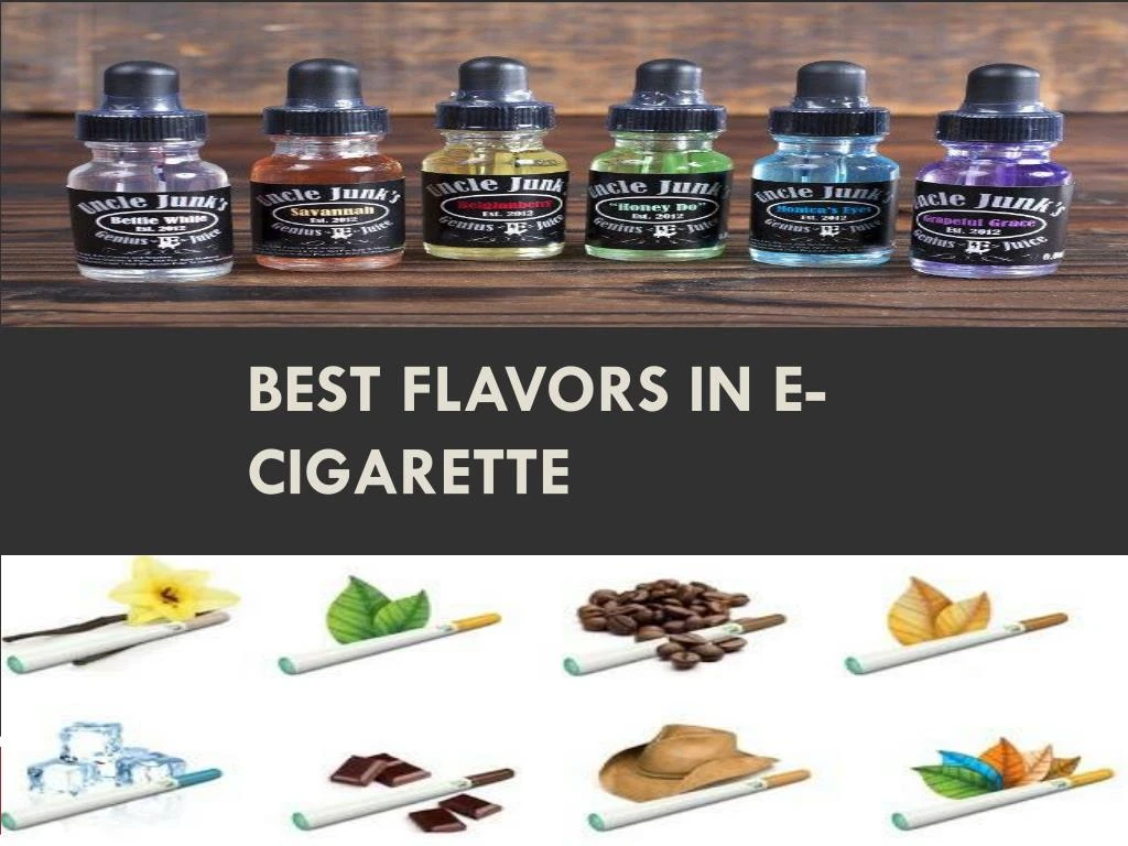best flavors in e cigarette