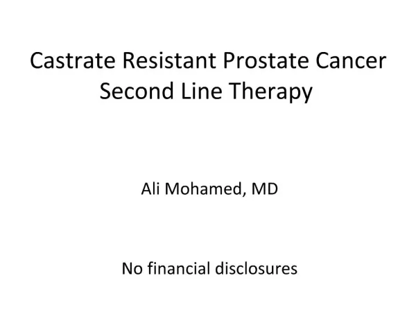 Castrate Resistant Prostate Cancer Second Line Therapy