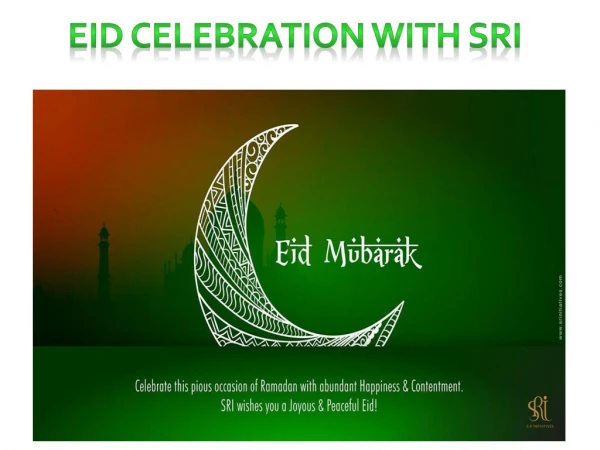 Eid Celebration with SRI