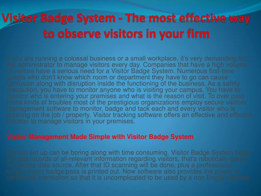 visitor badge system the most effective way to observe visitors in your firm