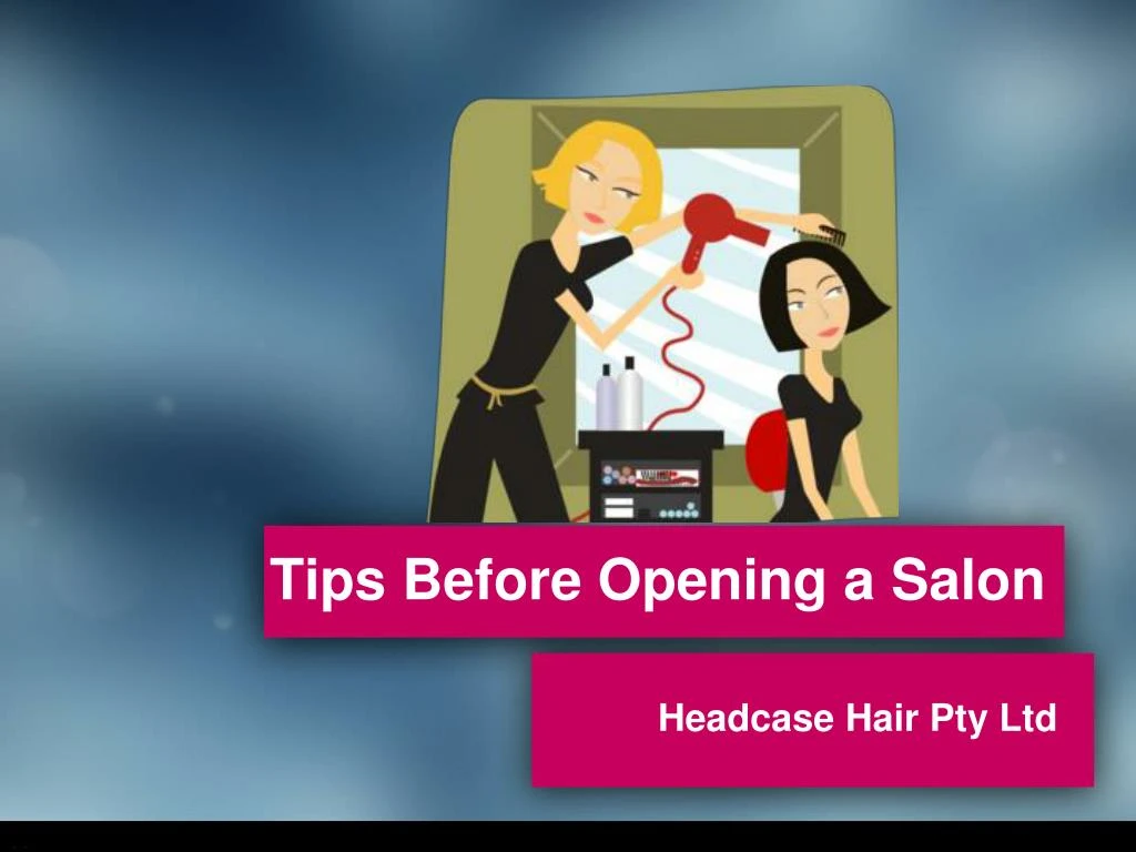 tips before opening a salon