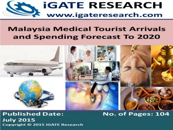 Malaysia Medical Tourism Market Analysis to 2020