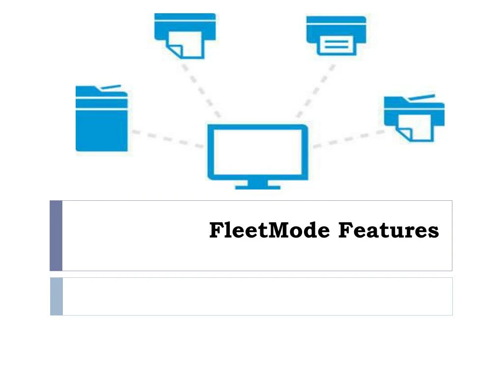 fleetmode features