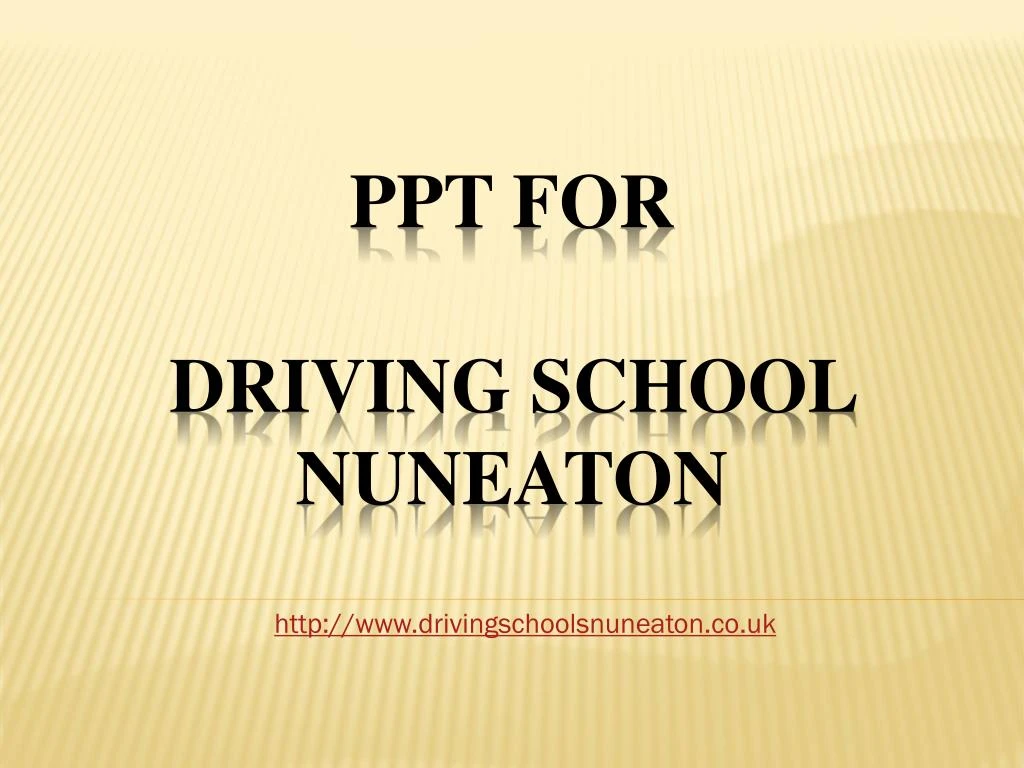 ppt for driving school nuneaton