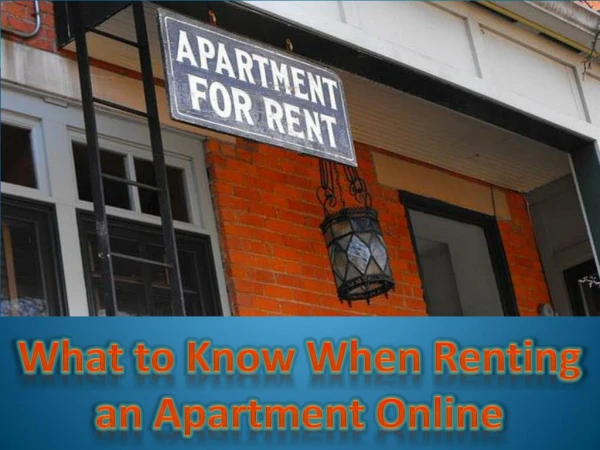 What to Know When Renting an Apartment Online