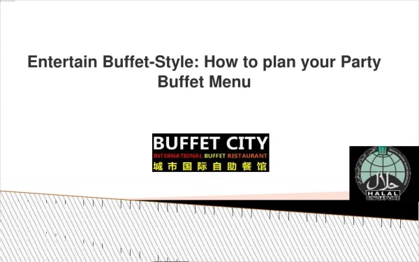 Entertain Buffet-Style: How to plan your Party Buffet Menu